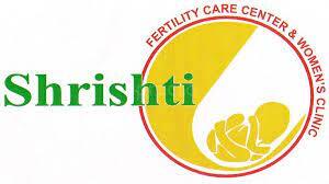 SHRISHTI FERTILITY CARE CENTRE AND WOMEN'S  CLINIC