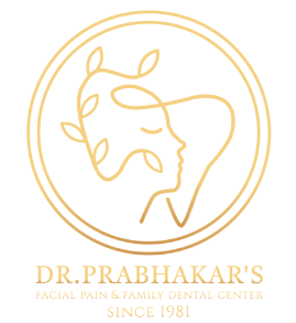 Dr.Prabhakar’s Facial Pain & Family Dental Center