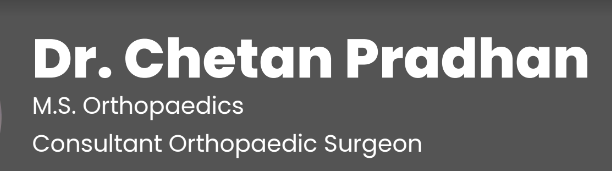 Dr. Chetan Pradhan-Consultant Orthopaedic Surgeon