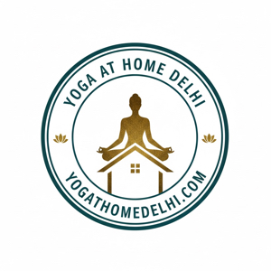 YOGA AT HOME IN DELHI