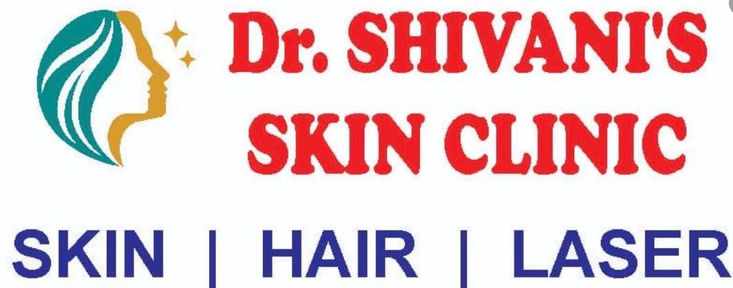 Dr. SHIVANI'S SKIN CLINIC | SKIN |HAIR | LASER