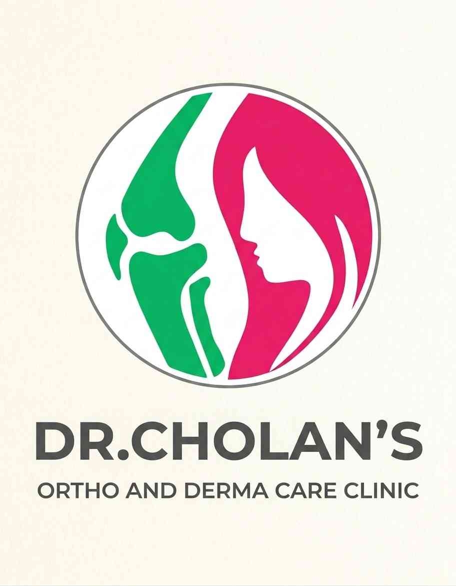 DR.CHOLANS ORTHO & DERMA CARE CLINIC